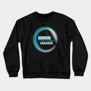 Music Maker, Beatmaker Crewneck Sweatshirt